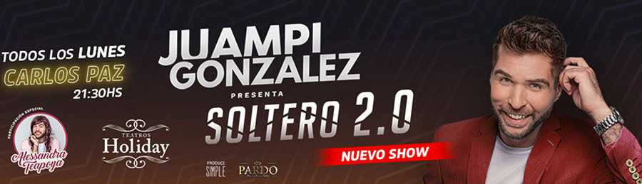 Espectaculo Unipersonal Soltero 2.0 de Juampi González Villa Carlos Paz