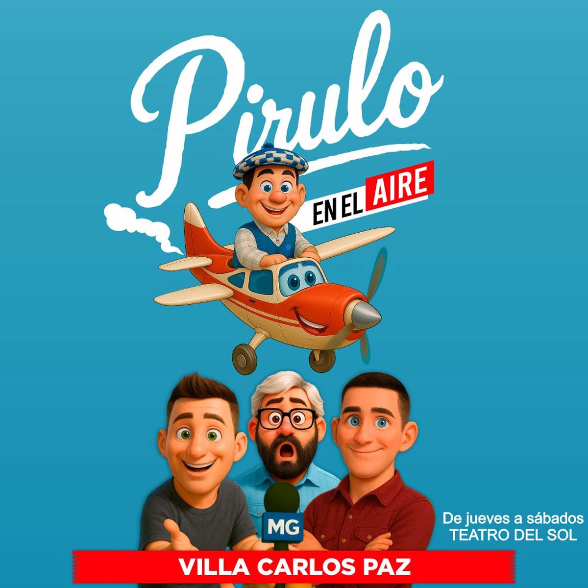 Obra de Teatro Pirulo En El Aire Villa Carlos Paz