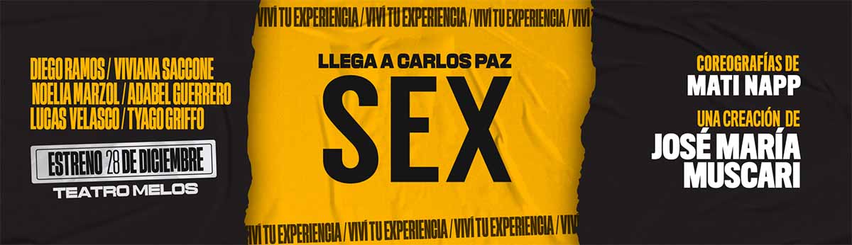 Obra de Teatro SEX, Vivi Tu Experiencia Villa Carlos Paz